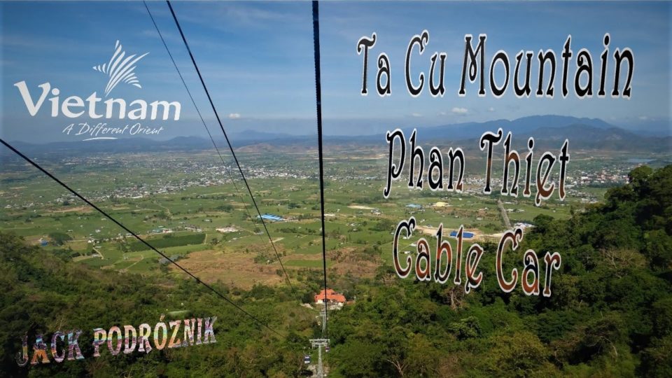 Kolejka górska na górę Ta Cu w Phan Thiet